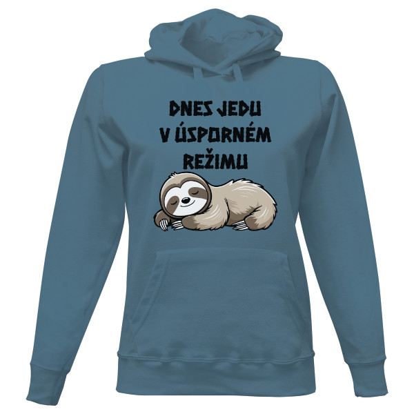 Dámská mikina s kapucí s potiskem Dnes jedu v úsporném režimu